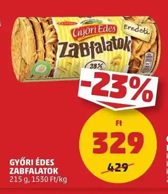 PENNY GYŐRI ÉDES ZABFALATOK 215 g ajánlat