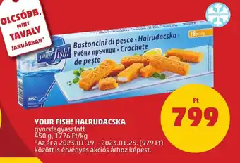 PENNY YOUR FISH! HALRUDACSKA 450 g ajánlat