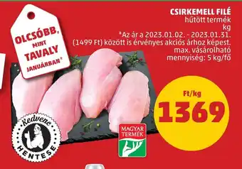 PENNY CSIRKEMELL FILÉ 1 kg ajánlat