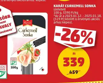 PENNY KARÁT CSIRKEMELL SONKA 100 g ajánlat