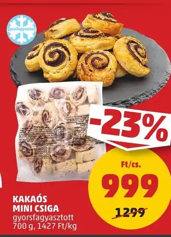 PENNY KAKAÓS MINI CSIGA 700 g ajánlat