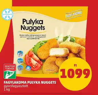 PENNY FAGYLAKOMA PULYKA NUGGETS 1 kg ajánlat
