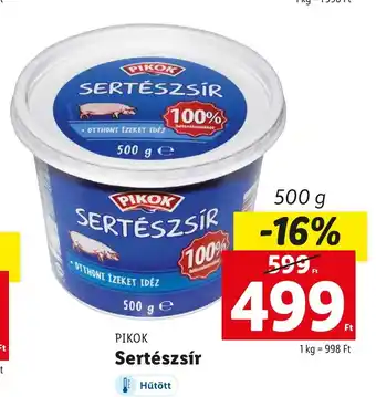 Lidl PIKOK Sertészsír 500 g ajánlat