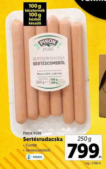 Lidl PIKOK PURE Sertésrudacska 250 g ajánlat