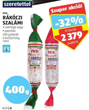 ALDI PICK RÁKÓCZI SZALÁMI 400 g ajánlat