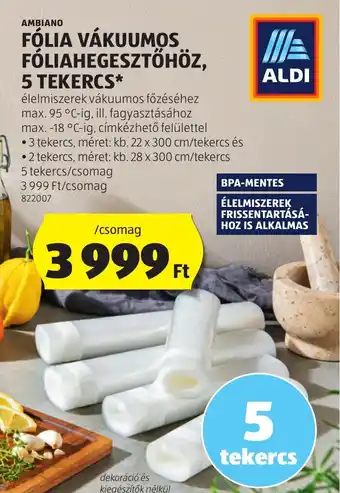 ALDI AMBIANO FÓLIA VÁKUUMOS FÓLIAHEGESZTŐHÖZ, 5 TEKERCS ajánlat