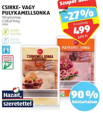 ALDI CSIRKE- VAGY PULYKAMELLSONKA 150g ajánlat