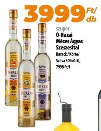 Coop szuper Ó-Hazai Mézes Ágyas Szeszesital Barack/Körte/ Szilva 30% 0.51l ajánlat