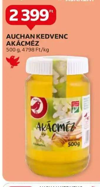 AUCHAN KEDVENC AKÁCMÉZ 500 g