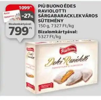 Auchan PIÙ BUONO ÉDES RAVIOLOTTI SÁRGABARACKLEKVÁROS SÜTEMÉNY 150 g ajánlat