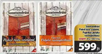Coop Szentandrási Pokol tüze szalámi Paprikás Pulyka vastagkolbász 80g ajánlat