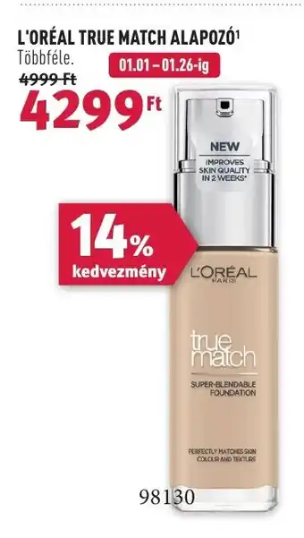 Rossmann L'ORÉAL TRUE MATCH ALAPOZÓ ajánlat