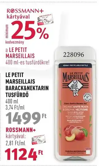 Rossmann LE PETIT MARSEILLAIS BARACK&NEKTARIN TUSFÜRDŐ 400ml ajánlat