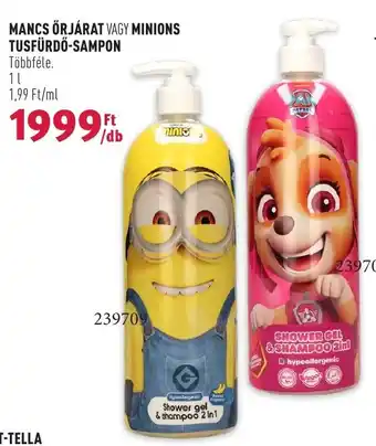 MANCS ŐRJÁRAT VAGY MINIONS TUSFÜRDŐ-SAMPON 1l