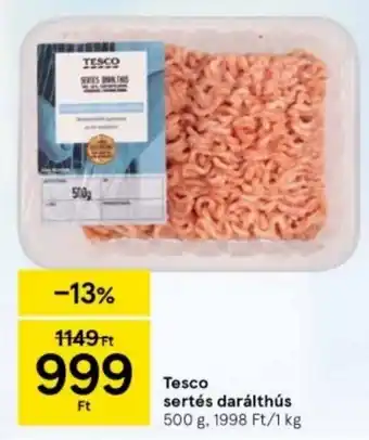 Tesco Tesco sertés darálthús 500 g ajánlat