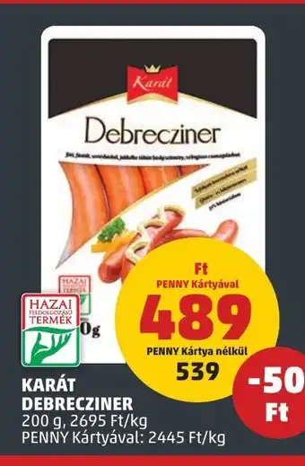 PENNY KARÁT DEBRECZINER 200 g ajánlat