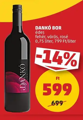 PENNY DANKÓ BOR 0,75 l ajánlat