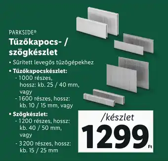 Lidl PARKSIDE Tűzőkapocs-/ szögkészlet ajánlat