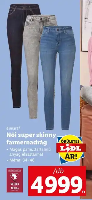 Lidl esmara Női super skinny farmernadrág 1 db ajánlat