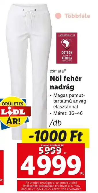 Lidl esmara Női fehér nadrág Méret: 36-46 ajánlat