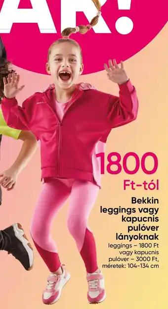Pepco Bekkin leggings vagy kapucnis pulóver lányoknak meretek 104-134cm ajánlat