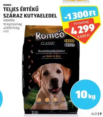 ALDI ROMEO TELJES ÉRTÉKŰ SZÁRAZ KUTYAELEDEL 10 kg ajánlat