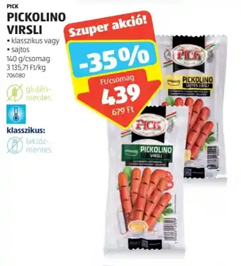 ALDI PICK PICKOLINO VIRSLI 140 g ajánlat