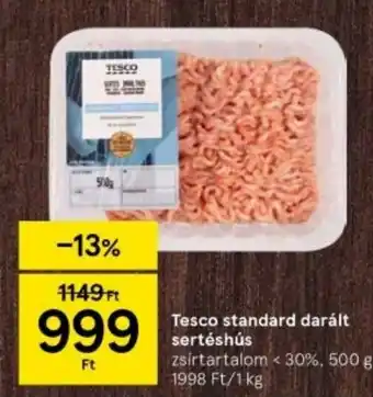 Tesco Tesco standard darált sertéshús 500 g ajánlat