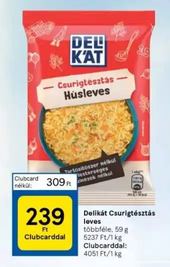 Tesco Delikát Csurigtésztás leves 59 g ajánlat