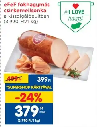 Spar eFeF fokhagymás csirkemellsonka 10dkg ajánlat