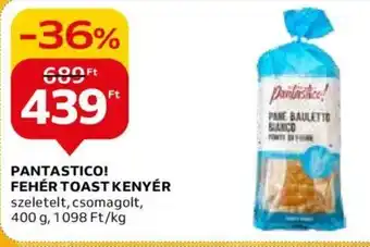Auchan PANTASTICO! FEHÉR TOAST KENYÉR 400 g ajánlat