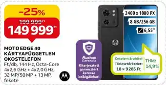 Auchan MOTO EDGE 40 KÁRTYAFÜGGETLEN OKOSTELEFON ajánlat