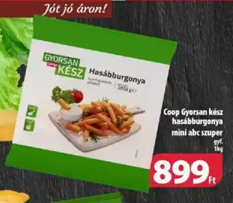 Coop Coop Gyorsan kész hasábburgonya 1 kg ajánlat