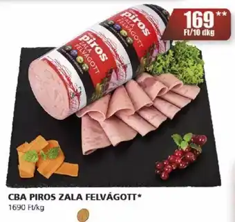 Príma CBA PIROS ZALA FELVÁGOTT 10dkg ajánlat