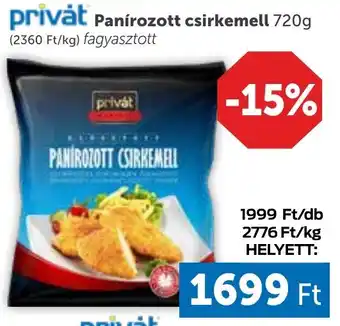 PRIVÁT privat Panírozott csirkemell 720g ajánlat