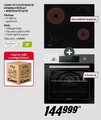 MediaMarkt CANDY PCT25CXCH64CCB KERÁMIA FŐZŐLAP + BEÉPÍTHETŐ SÜTŐ ajánlat
