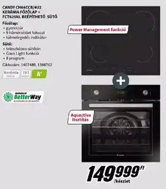 Media Markt CANDY CH64CCB/4U2 KERÁMIA FŐZŐLAP + FCT625NL BEÉPÍTHETŐ SÜTŐ ajánlat