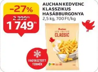 Auchan AUCHAN KEDVENC KLASSZIKUS HASÁBBURGONYA 2,5 kg ajánlat