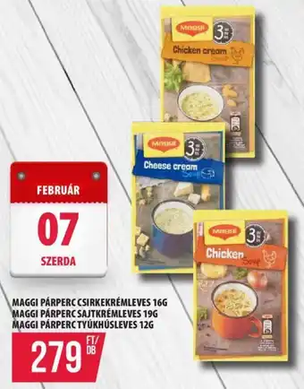 Coop MAGGI PÁRPERC CSIRKEKRÉMLEVES 16G MAGGI PÁRPERC SAJTKRÉMLEVES 19G MAGGI PÁRPERC TYÚKHÚSLEVES 12G ajánlat