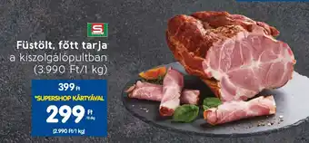 Spar Füstölt, főtt tarja 10dkg ajánlat
