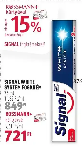 Rossmann SIGNAL WHITE SYSTEM FOGKRÉM 75ml ajánlat