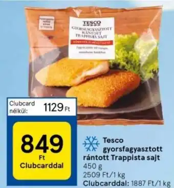Tesco TESCO gyorsfagyasztott rántott Trappista sajt 450 g ajánlat