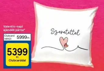 Tesco Valentin-napi ajándék párna ajánlat