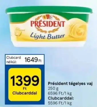 Tesco Président tégelyes vaj 250g ajánlat