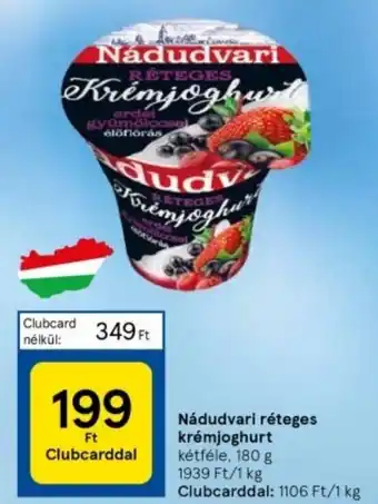 Tesco Nádudvari réteges krémjoghurt kétféle, 180 g ajánlat