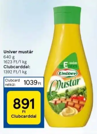 Tesco Univer mustár 640 g ajánlat