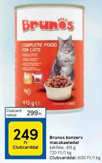 Tesco Brunos konzerv macskaeledel kétféle, 415 g ajánlat