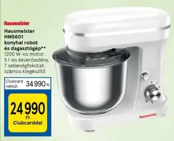 Tesco Hausmeister HM5601 konyhai robot és dagasztógép ajánlat