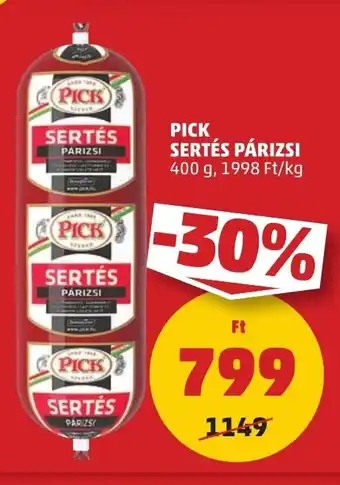 PENNY PICK SERTÉS PÁRIZSI 400 g ajánlat