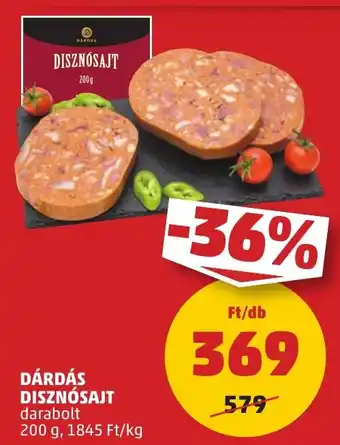 PENNY DÁRDÁS DISZNÓSAJT 200 g ajánlat